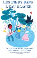 Affiche du livre Les Pieds dans l'Eau Glacée